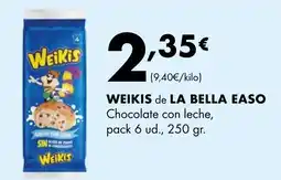 Supermercados Lupa WEIKIS de LA BELLA EASO Chocolate con leche, oferta