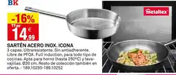 Bricoking METALTEX Sartén acero inox. icona oferta