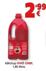 TOP Cash & Carry Vivó chef - ketchup oferta