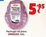 TOP Cash & Carry Serrano - pechuga de pavo oferta