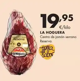 Supermercados Lupa La hoguera - centro de jamón serrano oferta