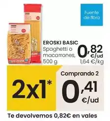 Eroski Eroski basic - spaghetti o macarrones oferta