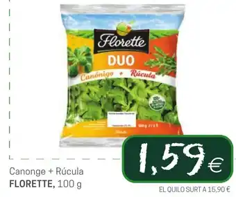 FLORETTE Canonge + Rúcula