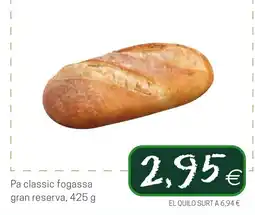Valvi Supermercats Pa classic fogassa gran reserva oferta