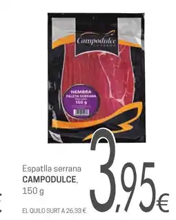 Valvi Supermercats CAMPODULCE Espatlla serrana oferta