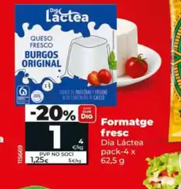 Maxi Dia DIA LÁCTEA Formatge fresc oferta