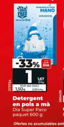 Maxi Dia DIA SUPER PACÓ Detergent en pols a mà oferta