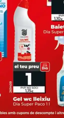 Maxi Dia DIA SUPER PACO Gel wc lleixiu oferta