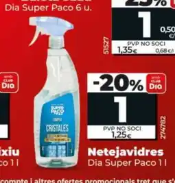 Maxi Dia DIA SUPER PACO Netejavidres oferta