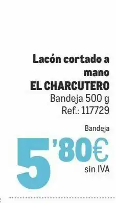 Makro Lacón el charcutero oferta