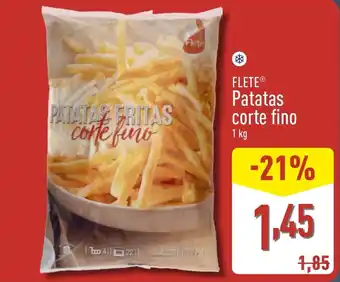 ALDI FLETE Patatas corte fino oferta