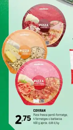 Coviran COVIRAN Pizza fresca pernil-formatge, 4 formatges o barbacoa oferta