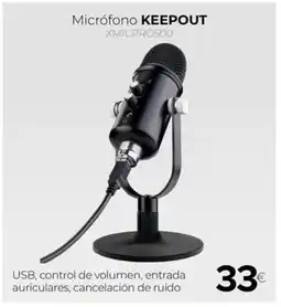 Tien 21 KEEPOUT Micrófono XMICPRO500 oferta