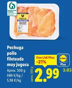Lidl Pechuga pollo fileteada muy jugosa oferta