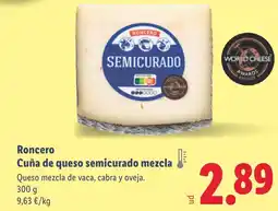 Lidl RONCERO Cuña de queso semicurado mezcla oferta