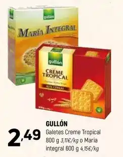 Coviran Gullón - galetes creme tropical o maria integral oferta