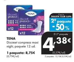 Supermercados Lupa TENA Discreet compresa maxi night, paquete 12 ud. oferta