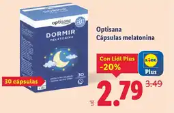 Lidl OPTISANA Cápsulas melatonina oferta