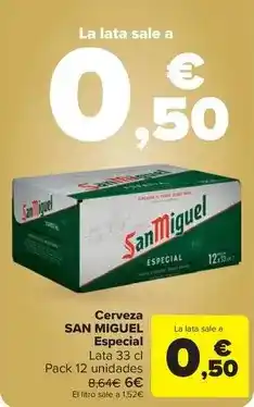 Carrefour Market San miguel - cerveza especial oferta
