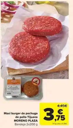 Carrefour Moreno plaza - maxi burger de pechuga de pollo tijuana oferta