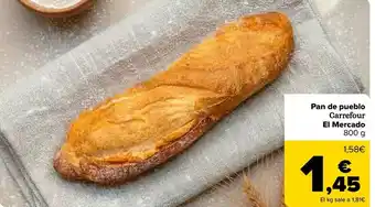 Carrefour Carrefour el mercado - pan de pueblo oferta