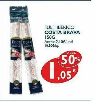 Supermercados La Despensa Fuet Ibérico Costa Brava oferta