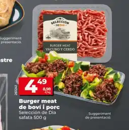 Dia SELECCIÓN DE DIA Burger meat de boví i porc oferta