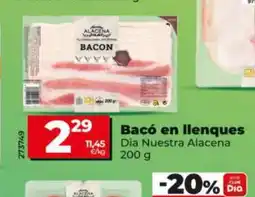 Dia DIA NUESTRA ALACENA Bacó en llenques oferta
