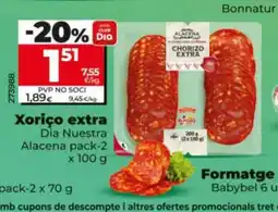 Dia DIA NUESTRA ALACENA Xoriço extra oferta