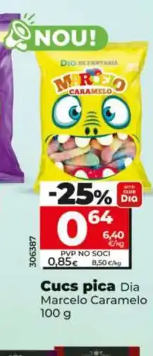 Dia DIA MARCELO CARAMELO Cucs pica oferta