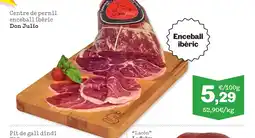 Sorli DON JULIO Centre de pernil enceball ibèric oferta