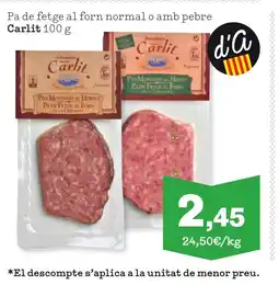 Sorli CARLIT Pa de fetge al forn normal o amb pebre oferta