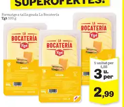 Sorli TGT Formatge a talls gouda La Bocatería oferta