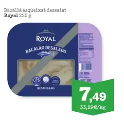 Sorli ROYAL Bacallà esqueixat dessalat oferta