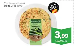 Sorli BO DE DEBÒ Truita de carbassó oferta