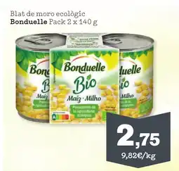 Sorli BONDUELLE Blat de moro ecològic oferta