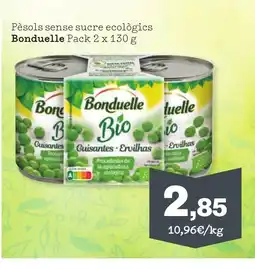 Sorli BONDUELLE Pèsols sense sucre ecològics oferta