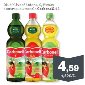 CARBONELL Oli d'oliva 1° intens, 0,4° suau o extrasuau mescla