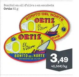 Sorli ORTIZ Bonítol en oli d'oliva o en escabetx oferta