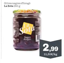 Sorli LA SOTA Olives negres d'Aragó oferta