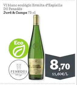 Sorli JUVÉ & CAMPS Vi blanc ecològic Ermita d'Espiells DO Penedès oferta
