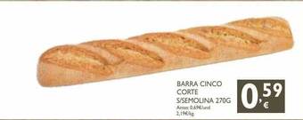 Cash Ecofamilia Barra Cinco Corte S Semolina oferta
