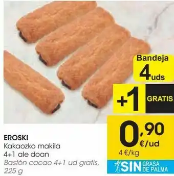 Eroski Eroski bastón cacao 4+1 unidad oferta