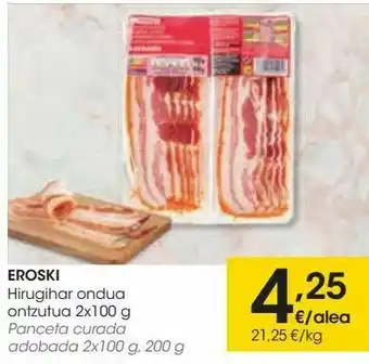 Eroski Eroski panceta curada adobada oferta