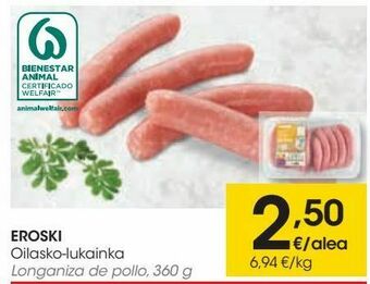 Eroski Eroski longaniza de pollo oferta