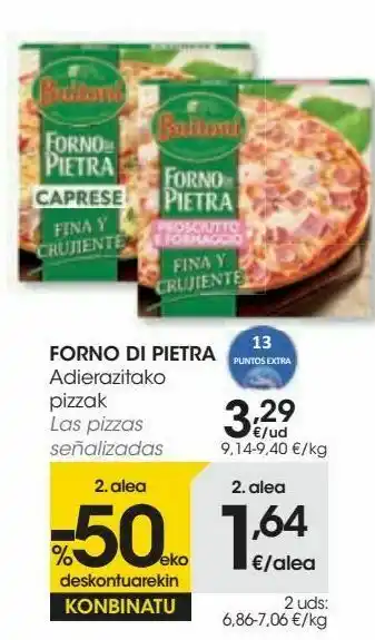 Eroski Forno di pietra las pizzas señalizadas oferta