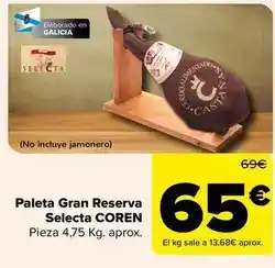 Carrefour Selectos peñaranda - paleta gran reserva oferta