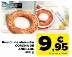 Carrefour Corona de andrade - roscon de almendra oferta