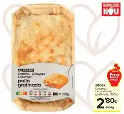 Caprabo Eroski - lasanya de pollastre gratinada oferta