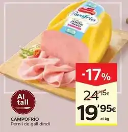 Caprabo Campofrío - pernil de gall dindi oferta